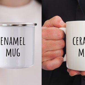May include: Two mugs, one white enamel mug with the text "ENAMEL MUG" and one white ceramic mug with the text "CERAMIC MUG".