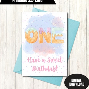 First birthday card ice cream have a sweet birthday