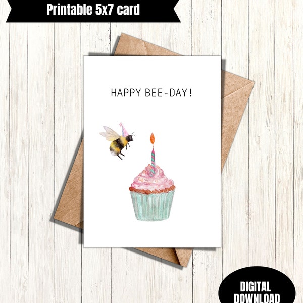 Happy bee day bee birthday printable greeting card