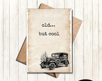 Old but cool greeting card print at home funny birthday card