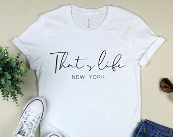 That's Life - New York Collection - Short-Sleeve Unisex T-Shirt