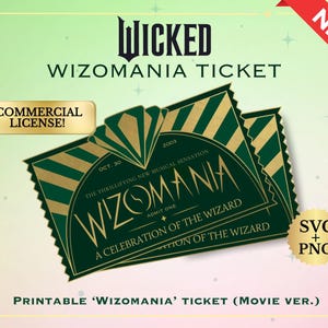 Wicked Musical Ticket zum Ausdrucken – WIZOMANIA Replik, Elphaba & Glinda Requisite, Zauberer von Oz Smaragdstadt, One Short Day Dekor, Kommerzielles SVG