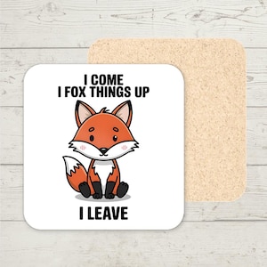Funny Fox Coaster, Funny Gift, Funny Office Coaster, Home Office Desk Décor, Joke Present, Stocking Filler, Office Gift, Funny Coasters