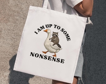 Funny quote tote bag, Funny goose gifts, Reusable shopping bag, Bag for life, Funny shopping bag, Friendship gift, Colleague gift, Joke gift