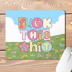 Funny Quote Mouse Pad, Funny Mouse Pad, Funny Office Gifts, Work Bestie Gift, Colleague Gifts, Funny Meme Gift, Cute Mouse Mat, Joke Present