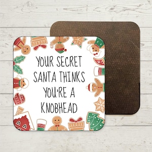 Rude Secret Santa Coaster, Christmas Coaster, Funny Gift, Funny Office Coaster, Office Gift, Funny Secret Santa, Stocking Filler, Rude Gifts