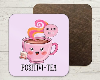 Theeliefhebber Onderzetter, positiviteitscadeaus, grappig cadeau, grappige kantoormok Onderzetter, kantoorcadeau, cadeau beste vriend, cadeau theedrinker, leuke onderzetters