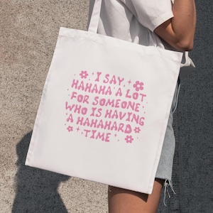 Grappig citaat draagtas, grappige draagtas, grappig memecadeau, herbruikbare boodschappentas, grappige boodschappentas, vriendschapscadeau, grapcadeaus, leuke draagtas