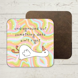 Funny Goose Coaster, Funny Gifts,  Funny Quote Coaster, Funny Office Coaster, Joke Present, Funny Coasters, Best Friend Gift, Colleague Gift