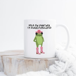 Funny Cowboy Frog Mug, Overstimulated Frog Mug, Funny Work Mug, Funny Office Mug, Funny Frog Gifts, Friendship Gift, Work Colleague Gift image 7