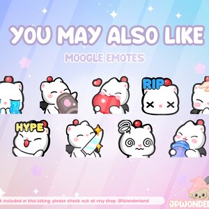 May include: A set of white cartoon cat emotes with different expressions, such as crying, holding a heart, and holding a knife. Text includes "YOU MAY ALSO LIKE," "MOOGLE EMOTES," "HYPE," and "RIP."