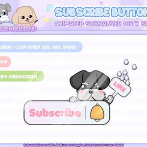 以下が含まれることがあります： アニメーション化された購読ボタン。漫画のシュナウザーが「いいね」のサインとベルのアイコンを持ち、「購読する」という文字がピンクのボタンに書かれています。「WEBM - LOOP EVERY 30S, 60S, 5MINS」、「MOV」、「MP4 GREENSCREEN」というテキストが画像に表示されています。