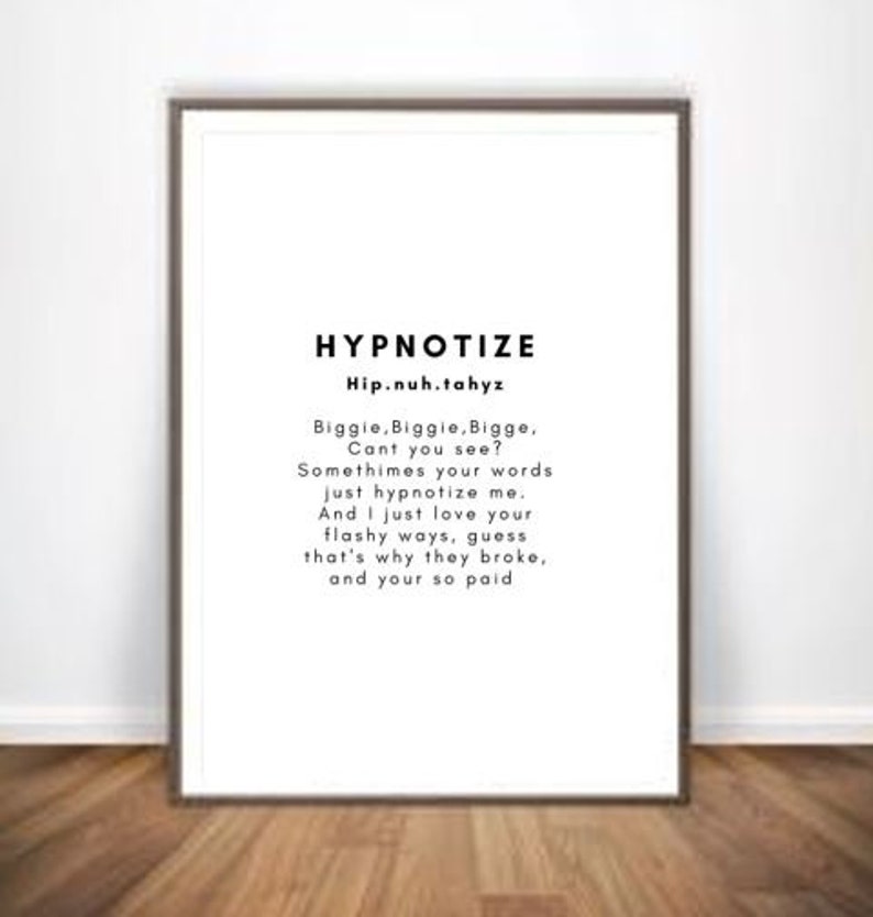 Biggie Smalls Lyrics Notorious BIG Biggie Hypnotize Juicy Etsy