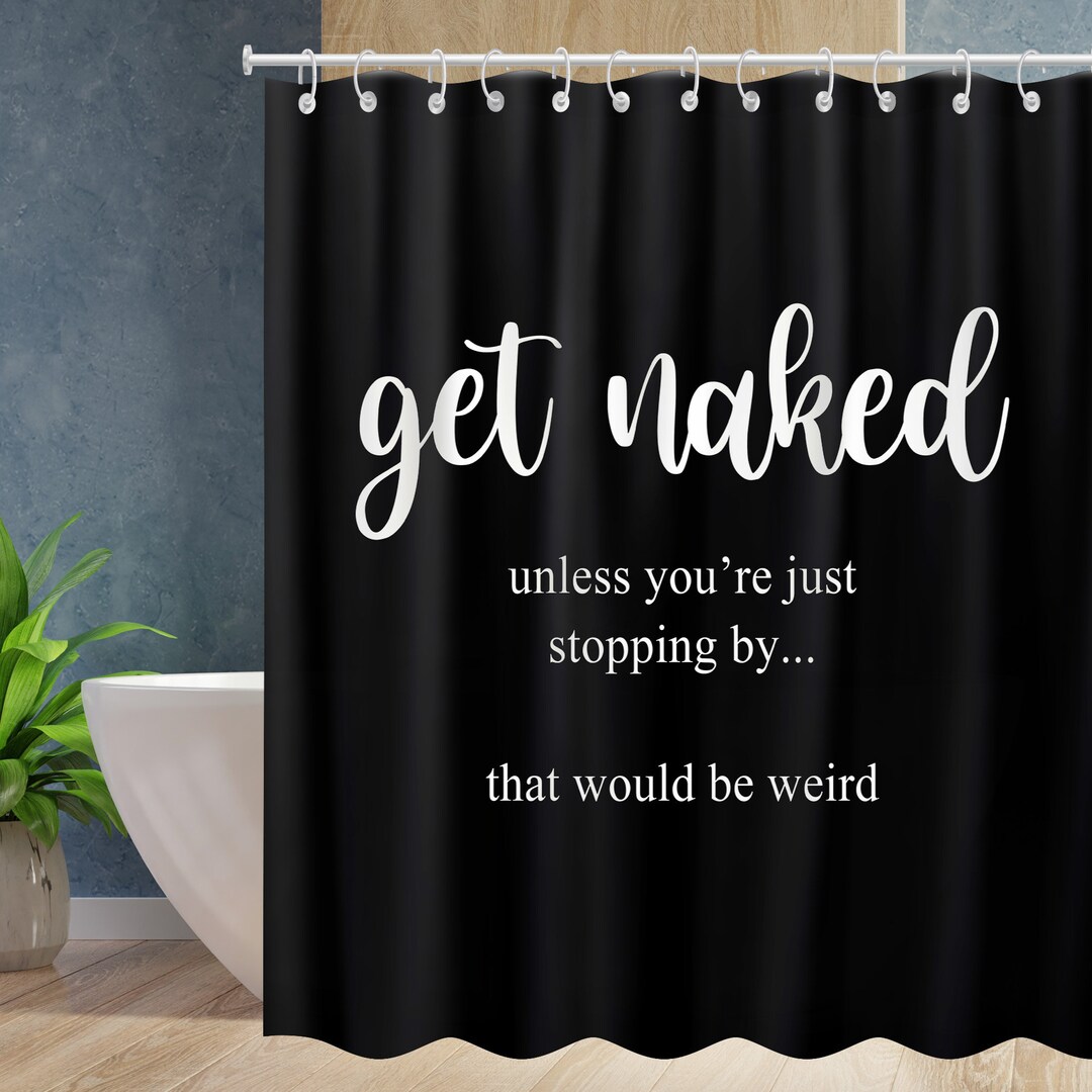 Get Naked Shower Curtain Funny Bathroom Curtains Waterproof Modern