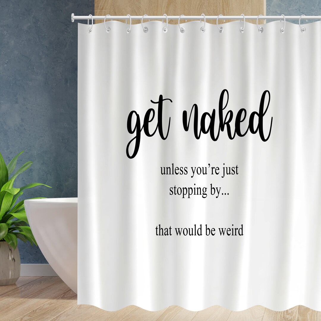 Get Naked Shower Curtain Funny Bathroom Curtains Waterproof Modern