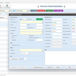 Può includere: Un'interfaccia software intitolata Polizia Penitenziaria con una finestra pop-up centrale denominata Aggiungi Turno di Servizio. La finestra contiene molteplici campi di input per dati di servizio, riepiloghi turni e note su sfondo azzurro.