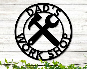 Dad's Work Shop Metal Sign Personalized Fathers Day Sign for Dad Fathers Day Gift for Grandpa Gift for Dad Gift for Papa Papaw Sign