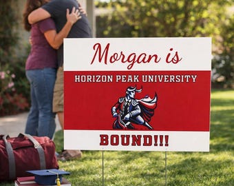 May include: A sign with the words "Morgan is" and "Horizon Peak University" in red and white. The sign also features a graphic of a person in a cape and the word "BOUND!!!". A graduation cap and books are on the grass.