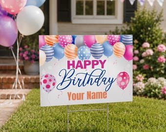 Personalized Happy Birthday Yard Sign with H Stake, Custom Girl Birthday Lawn Sign, Outdoor Birthday Decoration, Double Sided Party Sign