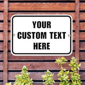 Personalized Outdoor Sign Custom Metal Sign Custom Sign with Text Logo Aluminum Signs Design Your Own Sign Multiple Colors Business Sign