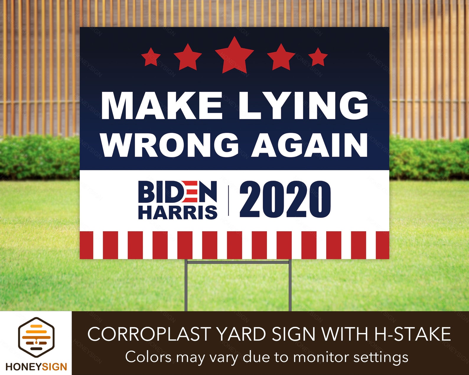 Make Lying Wrong Again Yard Sign Joe Biden Political Campaign Etsy