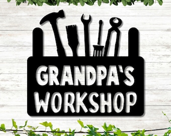 Grandpa's Work Shop Metal Sign Personalized Fathers Day Sign for Dad Fathers Day Gift for Grandpa Gift for Dad Gift Dad's Workshop Sign
