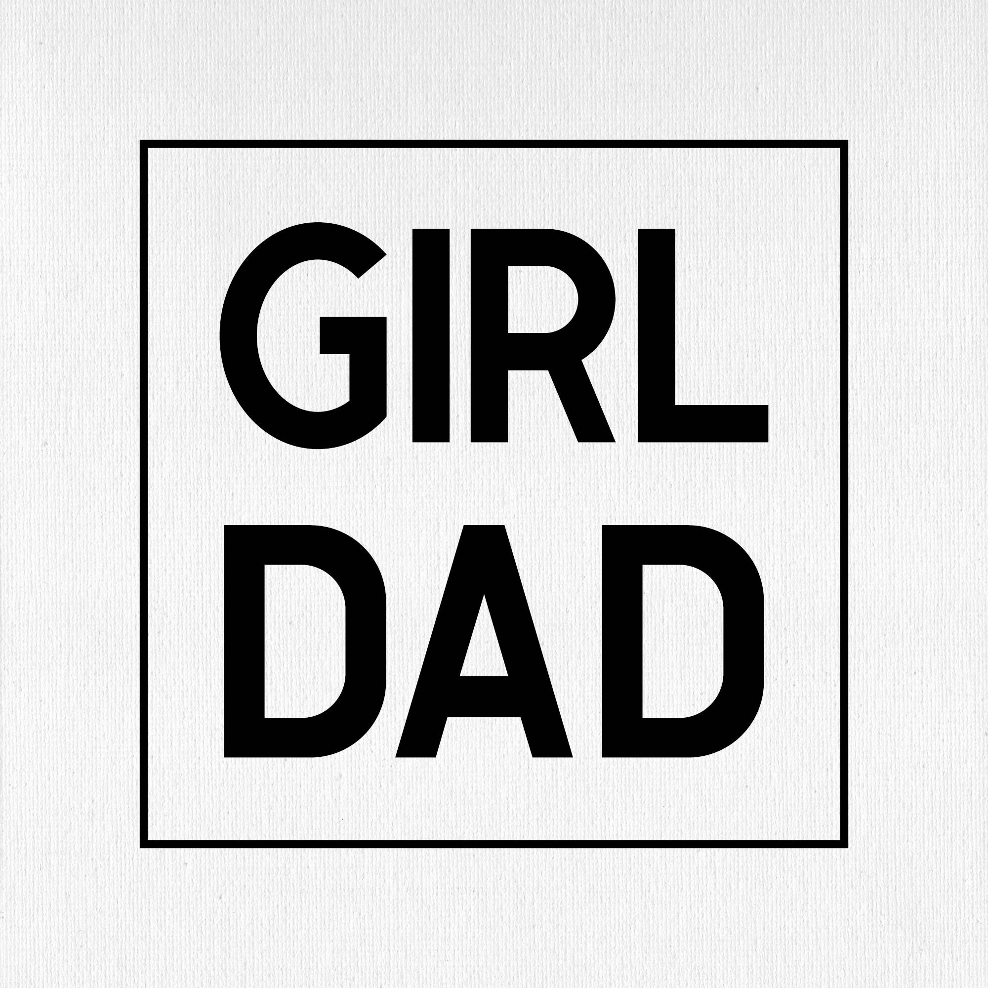 Girl Dad Svg, Father's Day Svg, SVG Cut File