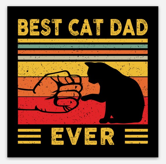 Best Cat Dad Ever Fist Bump 3x3 Magnet 
