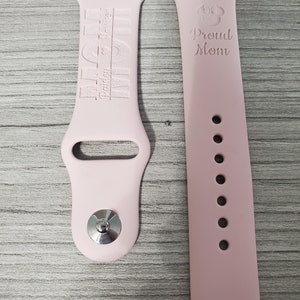 Customizable Proud Mom Laser Engraved Watch Band