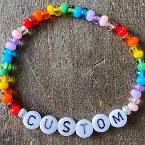Personalized &#39;You Name It&#39; Rainbow Mix Bracelet || 6/0 Glass Bead Bracelet || Word Bracelet || Beaded Bracelet || Custom Bracelet