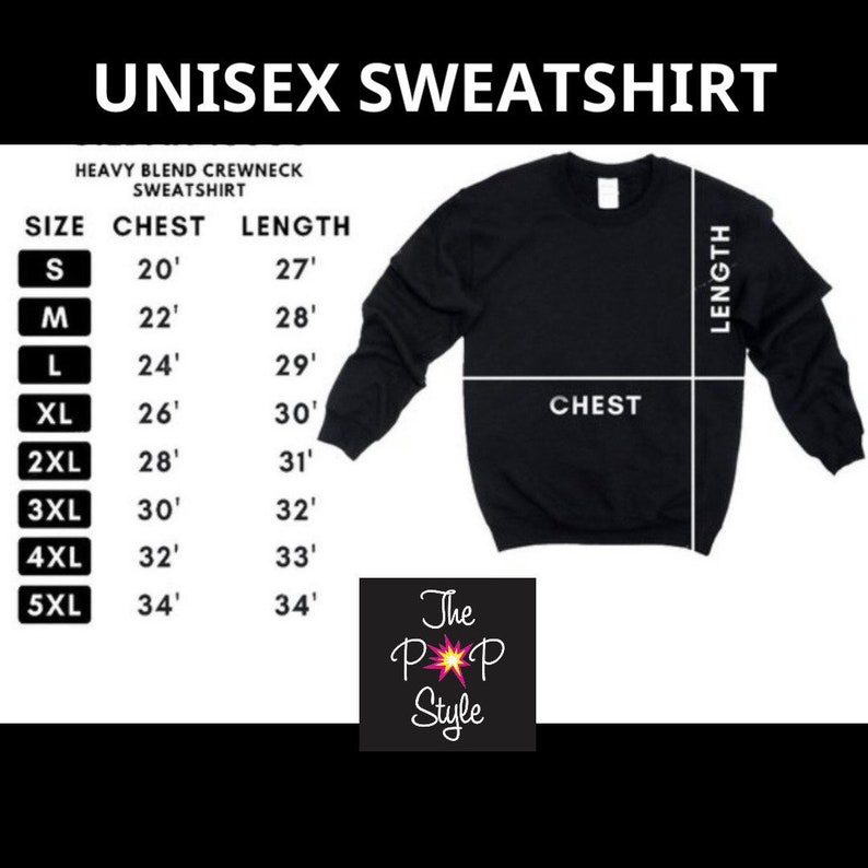 May include: Size chart for a unisex sweatshirt with measurements in inches for chest and length. The chart shows sizes from small to 5XL.