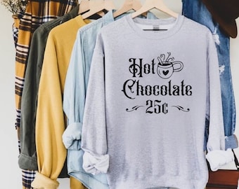 Hot chocolate sweatshirt, hot cocoa shirt, hot cocoa tee, chocolate lover, hot cocoa tshirt, chocolate shirt, movie watching shirt