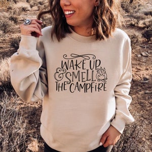 Campfire Sweatshirt, Campfire T shirt, Campfire Saying, Camp Sweatshirt, Campfire Hoodie, Campfire Crewneck, Camping Crewneck, Camp Retreat
