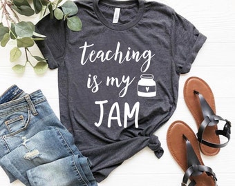 Teaching Is My Jam Shirt, Teacher Shirts, Teaching Shirts, Custom Teacher Tee, Teacher Gift, Funny Teacher Gift, Funny Teacher Shirt
