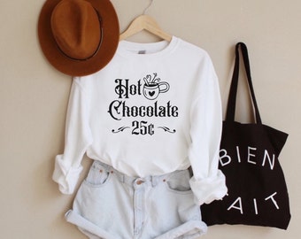 Hot chocolate sweatshirt, hot cocoa shirt, hot cocoa tee, chocolate lover, hot cocoa tshirt, chocolate shirt, movie watching shirt