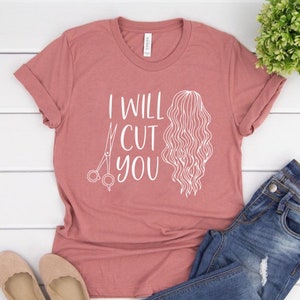 Hair Stylist Shirt, Hair Dresser Shirt, Hair Stylist Gift, Hair Dresser Gift, Hairstylist Shirt, Hairdresser