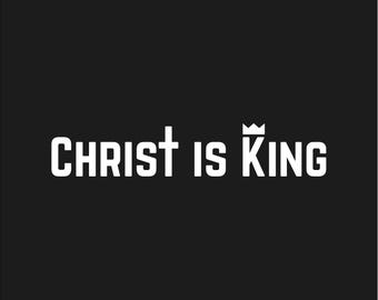 Christ Is King Cross Crown Vinyl Decal Christian Religious Proud Christ Sticker
