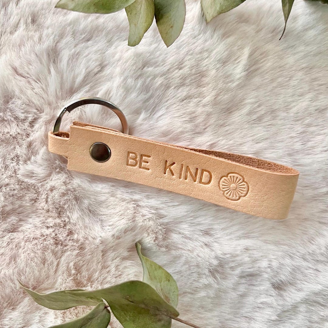 Personalized Leather Keychain , Personalized Sign Keychain , BE KIND - Etsy