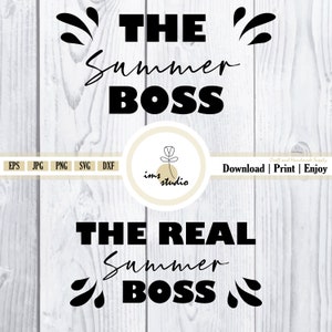 Printable SVG for couple with text the summer boss and the real summer boss. Instant Download eps, png, jpg, dxf. EDP-0009