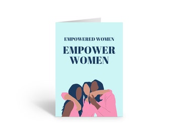 EMPOWERED Women Empower Women, Anlasskarte, Grußkarte, feministisches Kunstwerk