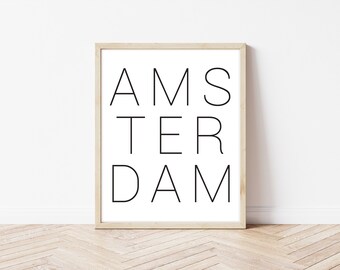 Modern Typography Amsterdam Instant Download Printable Art, Minimalist Decor, Netherlands Loft Digital Print, Living Room Decor Wall Art