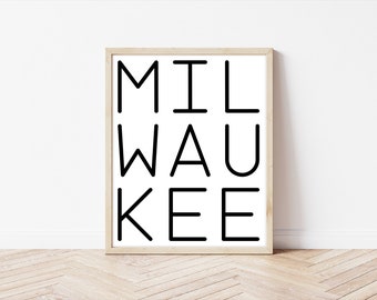 Milwaukee Printable Wall Art, Milwaukee Home Decor, Milwaukee Wallart, Milwaukee Wisconsin Cubicle Decor, Minimalist Wall Art, Wisconsin Art