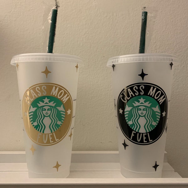 Class Mom Fuel | Starbucks Cup