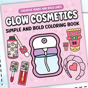 Printable Glow Kosmetik Ausmalseiten | 50 Seiten Ganzes Buch | Fun Beauty Make-up-Themenseiten | Entspannendes und kreatives Malen für Jugendliche und Erwachsene