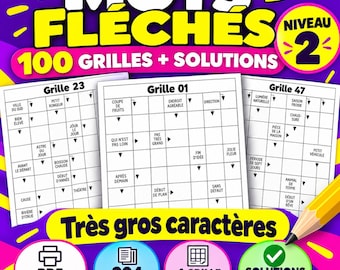Mots Fléchés Niveau 2, Gros Caractères, 100 Grilles à Imprimer (PDF)