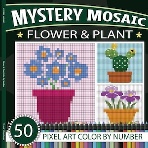 Mosaic Flower Coloring Book: Color By Number Pixel Art (PDF Pattern)