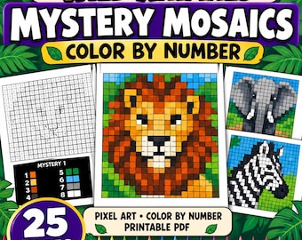 May include: A printable PDF activity book titled Wild Animals Mystery Mosaics Color by Number featuring 25 pages of pixel art. The cover displays a lion, elephant, and zebra mosaic, a colour key, and a grid with numbers for colouring activities.
