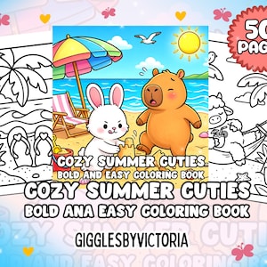 May include: A coloring book titled "Cozy Summer Cuties" with a beach scene featuring a bunny and a capybara. The cover art includes a beach umbrella, a sunny sky, and the text "50 PAGES". The book is designed for easy coloring.