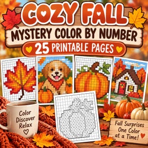 May include: A Cozy Fall Mystery Color By Number printable activity set featuring 25 pages with pixelated autumn designs including a maple leaf, a puppy, a pumpkin, and a house. A white mug with the text Color Discover Relax is also shown.