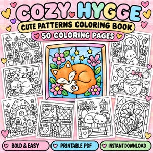 Cozy Hygge Coloring Pages, 50 Cute Kawaii Animals and Cozy Patterns, Bold & Easy Printable Coloring Book PDF